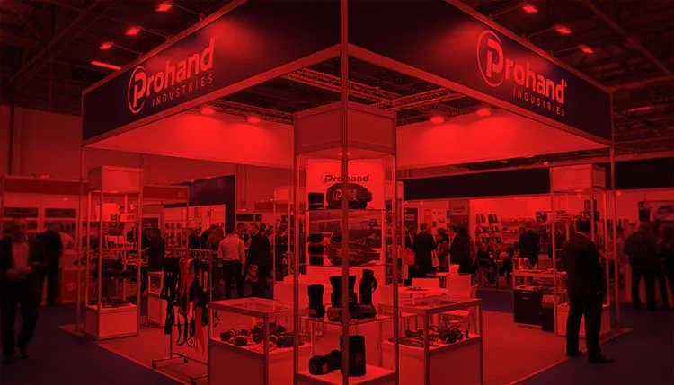 we are on exhibitions - prohand industries